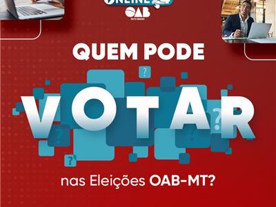 Foto da Notícia: Saiba quem pode votar nas Eleições da OAB-MT 2024